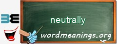 WordMeaning blackboard for neutrally